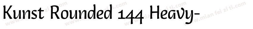 Kunst Rounded 144 Heavy字体转换